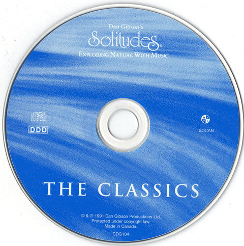 Dan Gibson : Exploring Nature With Music: The Classics (CD, Album, RE)