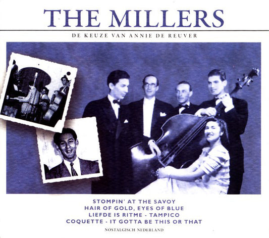 De Millers : De Keuze Van Annie de Reuver (CD, Comp)