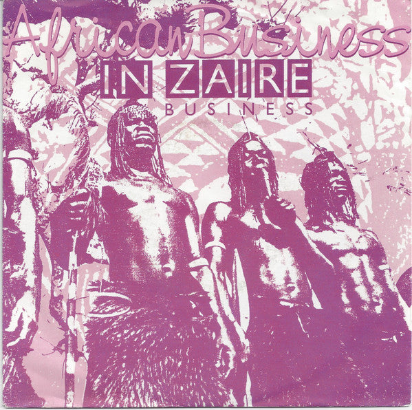 African Business : In Zaire Business (7", Single)