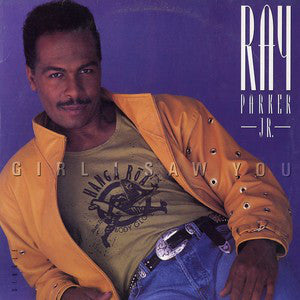 Ray Parker Jr. : Girl I Saw You (12", Single)