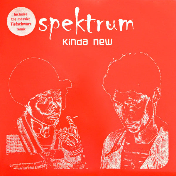 Spektrum : Kinda New (12")