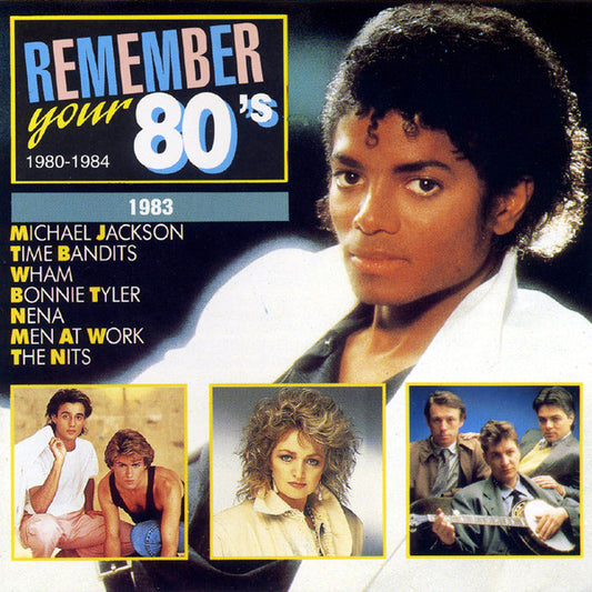 Various : Remember Your 80's - 1983 (CD, Comp, RE)