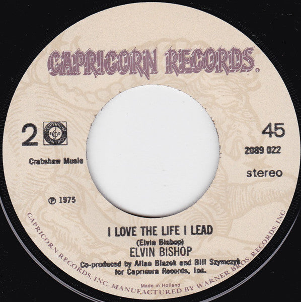 Elvin Bishop : Fooled Around And Fell In Love (7", Single)