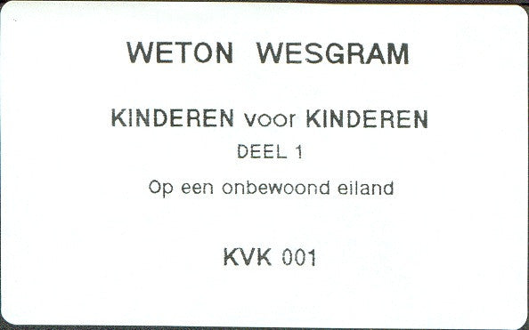 Kinderen voor Kinderen : 1 - Op Een Onbewoond Eiland (VHS, PAL)