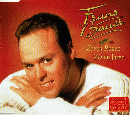 Frans Bauer : Zeven Rozen, Zeven Jaren (CD, Single)