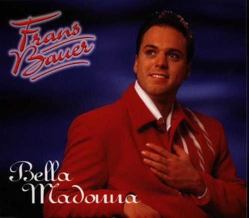 Frans Bauer : Bella Madonna (CD, Single)