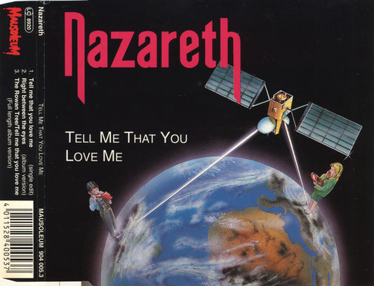 Nazareth (2) : Tell Me That You Love Me (CD, Maxi)