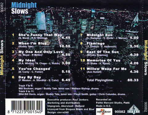 Buddy Tate, Milt Buckner, Wild Bill Davis : Midnight Slows - The Famous Sexy Sax Sound For The Midnight Hour (CD, Album)