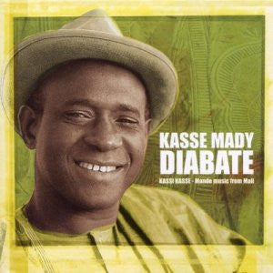 Kassé Mady Diabaté : Kassi Kasse - Mande Music From Mali (CD, Album)