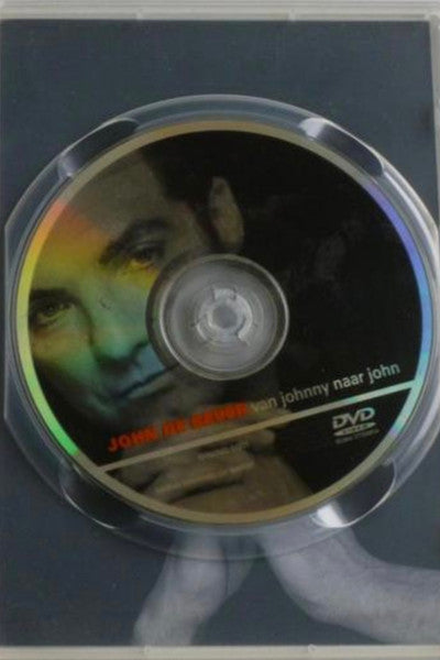 John De Bever : Van Johnny Naar John (DVD-V)