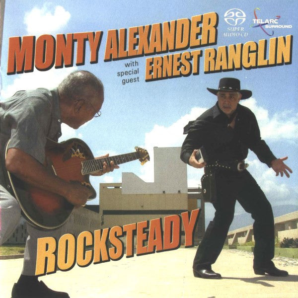 Monty Alexander With Special Guest Ernest Ranglin : Rocksteady (SACD, Hybrid, Multichannel, Album)