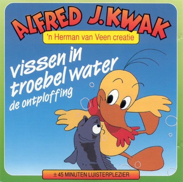 Alfred J. Kwak : Vissen In Troebel Water (CD, Album)