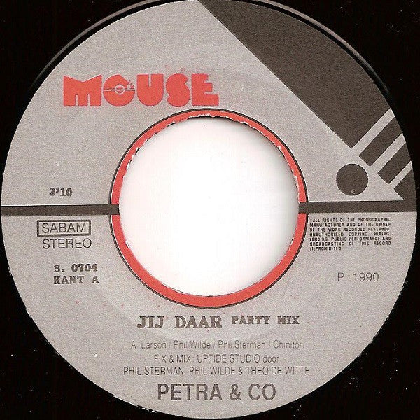 Petra & Co : Jij Daar / Where And When (7", Single)