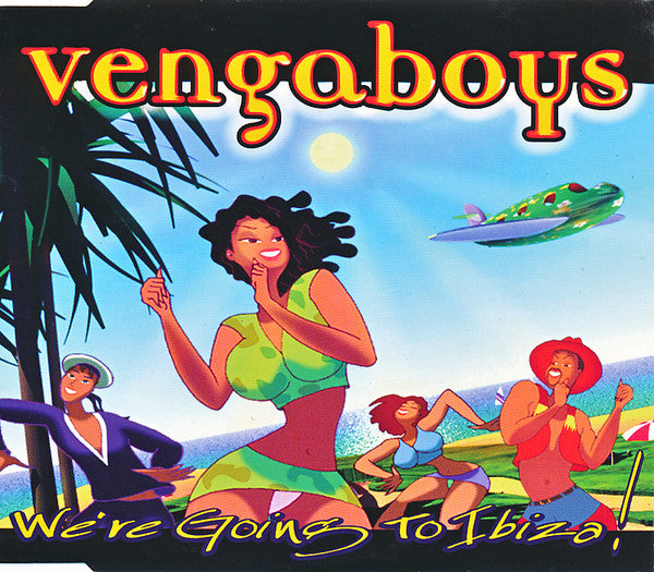 Vengaboys : We're Going To Ibiza! (CD, Maxi)