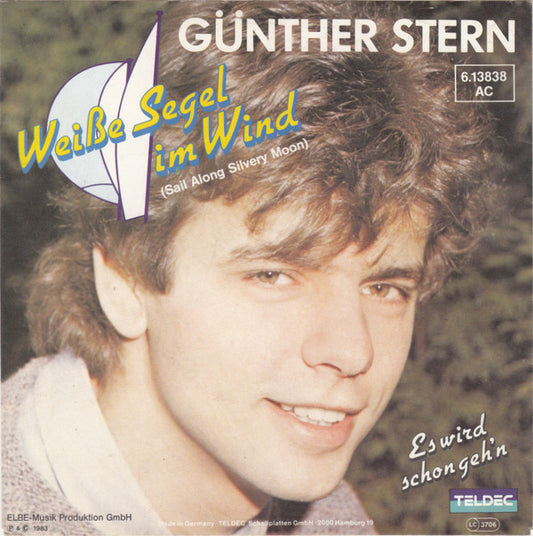 Günther Stern : Weiße Segel Im Wind (7", Single)