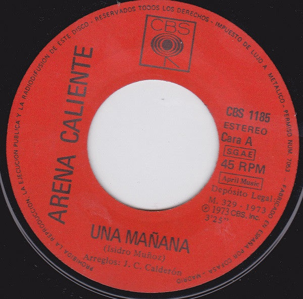 Arena Caliente : Una Mañana (7", Single)