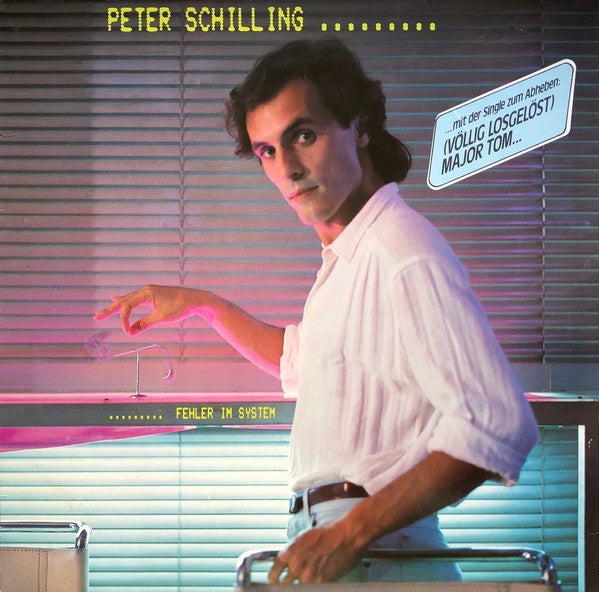 Peter Schilling : Fehler Im System (LP, Album)