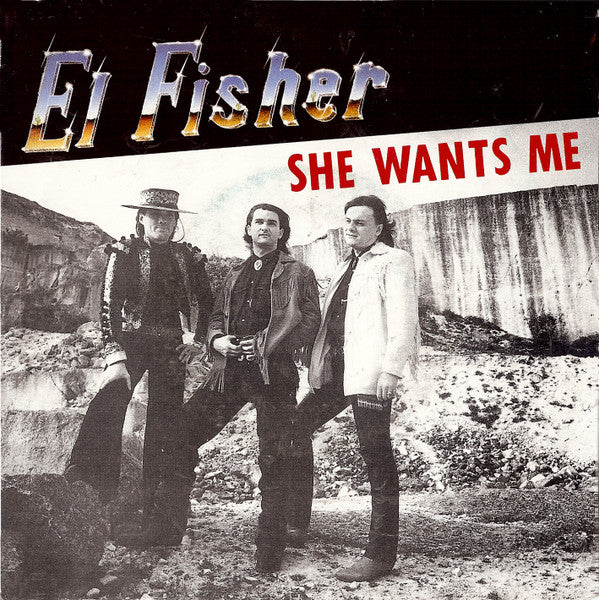 El Fisher : She Wants Me (7", Single)