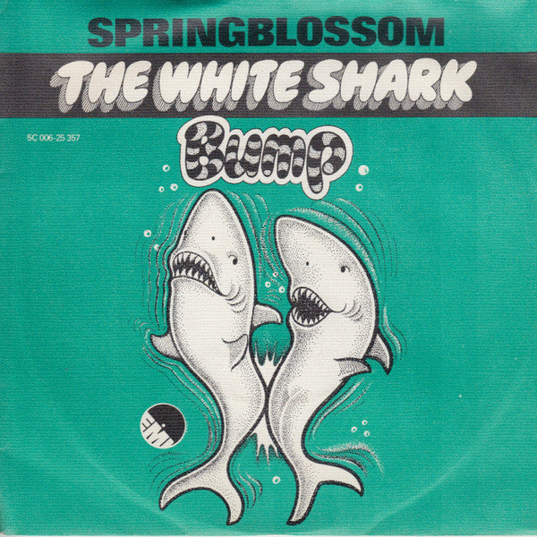 Springblossom : The White Shark / Bump (7", Single)