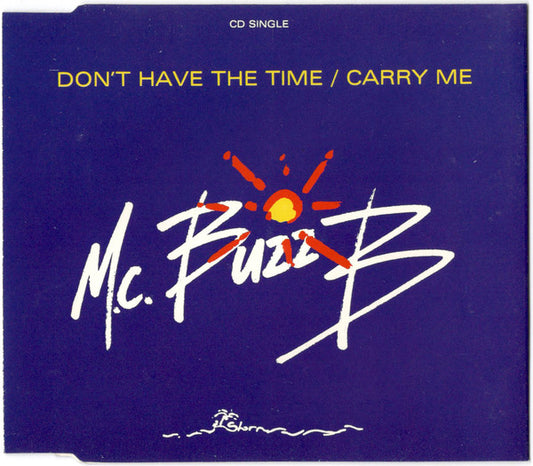 MC Buzz B : Don't Have The Time (CD, Single)