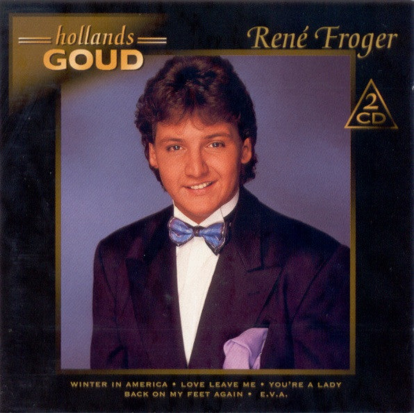 René Froger : René Froger (2xCD, Comp)