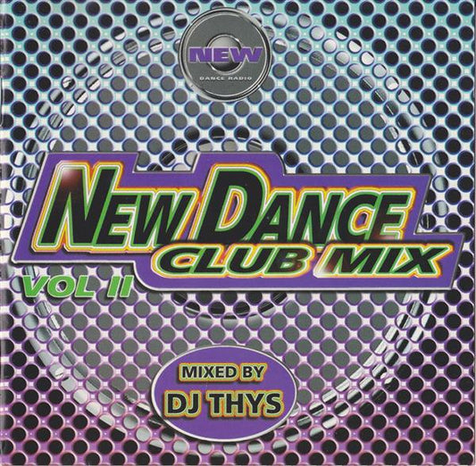 DJ Thys : New Dance Club Mix Vol II (CD, Mixed)