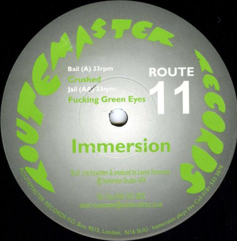 Lawrie Immersion : Crushed / Fucking Green Eyes (12")
