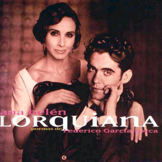 Ana Belén : Lorquiana (Poemas De Federico García Lorca) (CD, Album)