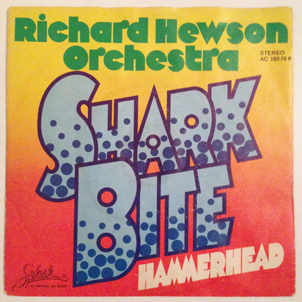 The Richard Hewson Orchestra : Shark Bite (7", Single)
