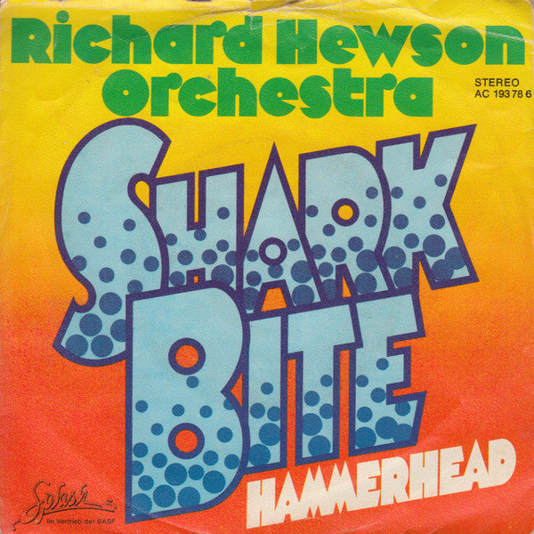 The Richard Hewson Orchestra : Shark Bite (7", Single)