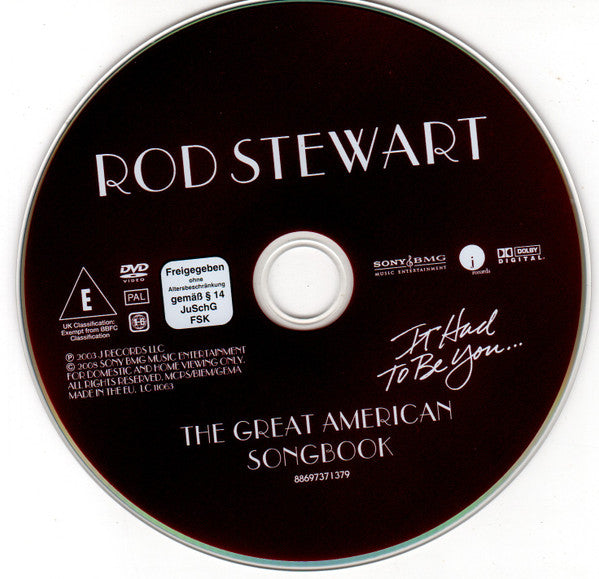 Rod Stewart : It Had  To Be You... The Great American Songbook (DVD-V, Copy Prot., RE)
