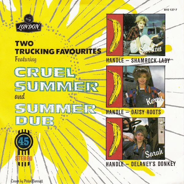 Bananarama : Cruel Summer (7", Single)