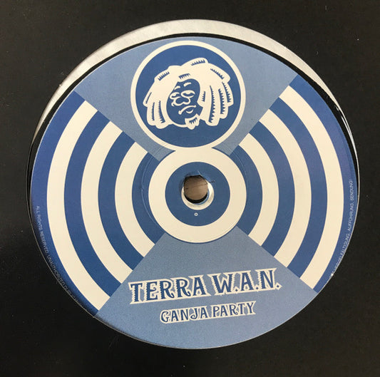 Terra W.A.N. : Ganja Party (12")