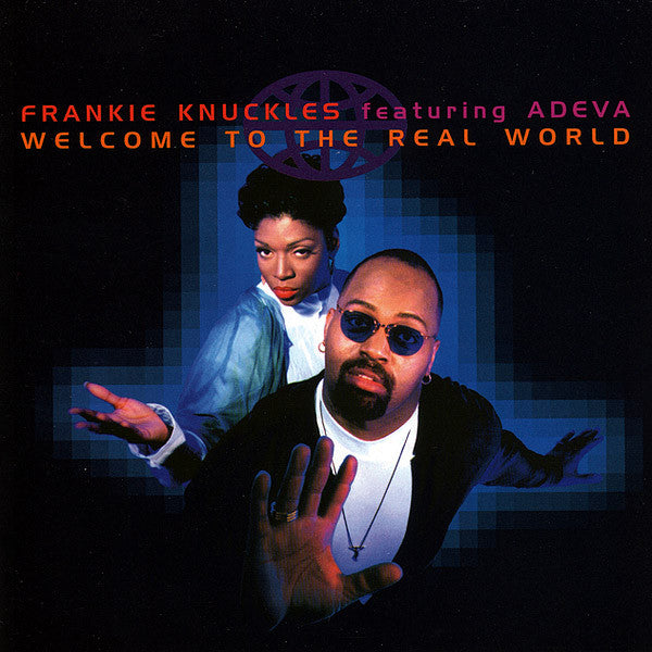 Frankie Knuckles Featuring Adeva : Welcome To The Real World (CD, Album)