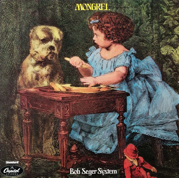 Bob Seger System : Mongrel (LP, Album, RE)