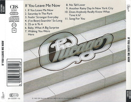 Chicago (2) : If You Leave Me Now (CD, Comp, RE)