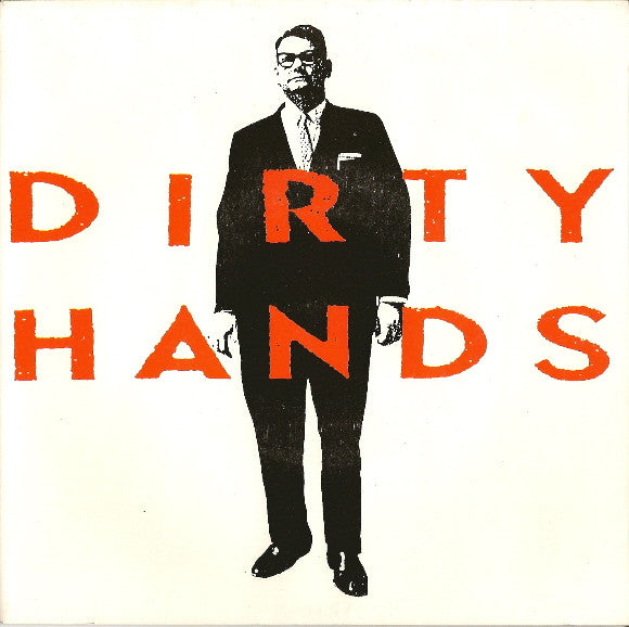 Dirty Hands : Gimme Love / Suicide (7", Single)