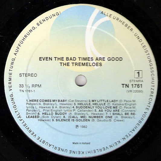 The Tremeloes : Even The Bad Times Are Good (LP, Comp)