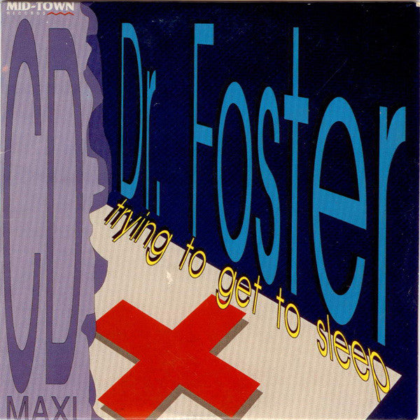 Dr. Foster : Trying To Get To Sleep (CD, Maxi)