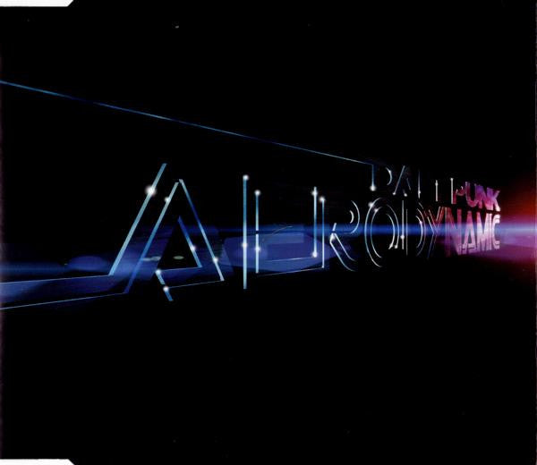 Daft Punk : Aerodynamic / Aerodynamite (CD, Single)