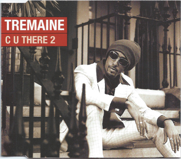 Tremaine (2) : C U There 2 (CD, Single)