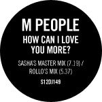 M People : How Can I Love You More? (12", RE)