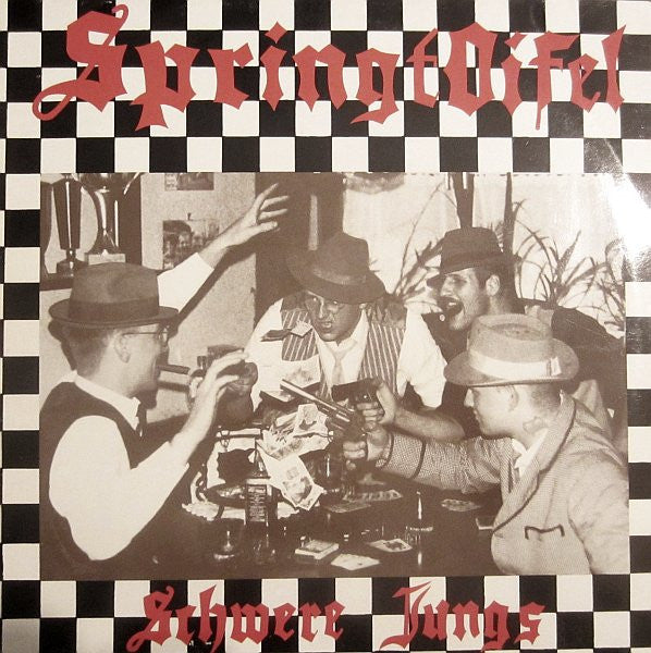 Springtoifel : Schwere Jungs (LP, Album)