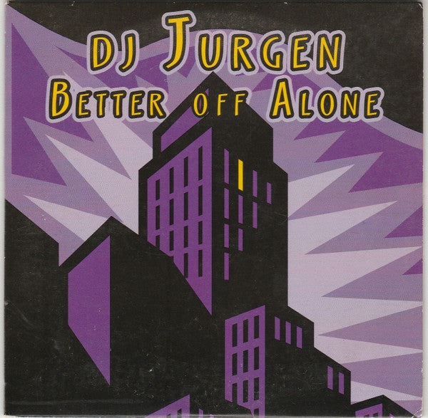 DJ Jurgen : Better Off Alone (CD, Single, Car)