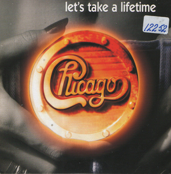 Chicago (2) : Let's Take A Lifetime (CD, Single, Car)