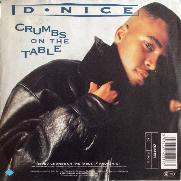 D-Nice : Call Me D-Nice / Crumbs On The Table (7")