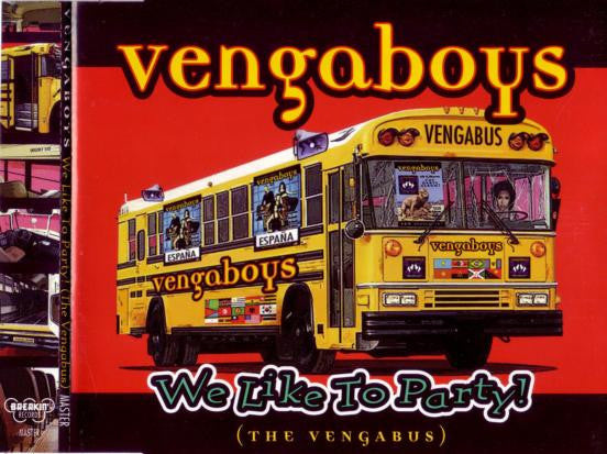 Vengaboys : We Like To Party! (The Vengabus) (CD, Maxi, RE)