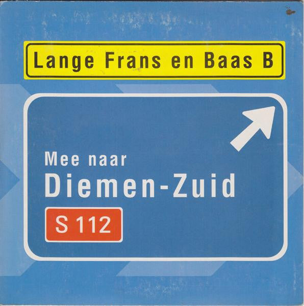 Lange Frans & Baas B : Mee Naar Diemen-Zuid (CD, Single)
