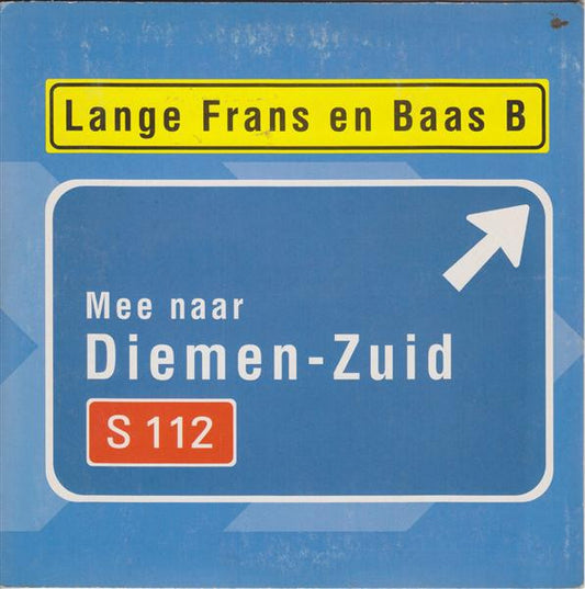 Lange Frans & Baas B : Mee Naar Diemen-Zuid (CD, Single)