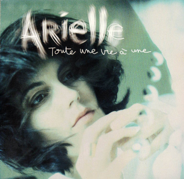 Arielle : Toute Une Vie A Une (CD, Album)
